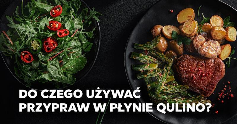 Do czego używać przypraw w płynie Qulino?