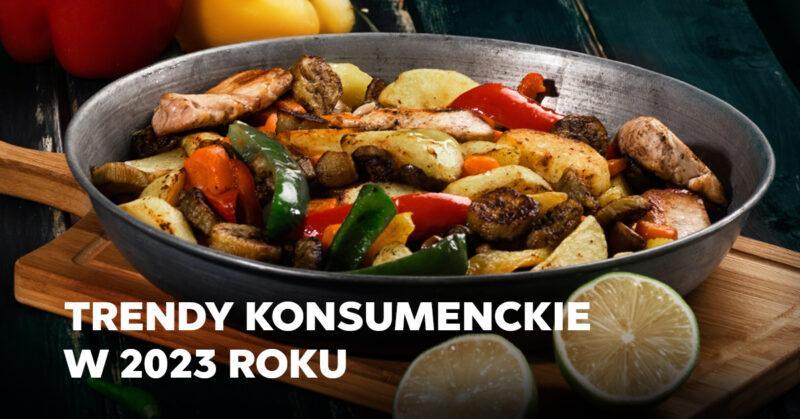 Trendy konsumenckie – czyli co nas czeka w 2023 roku?