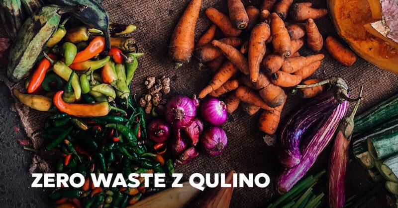Zero waste z Qulino, czyli jak nie marnować jedzenia i oszczędzać pieniądze.