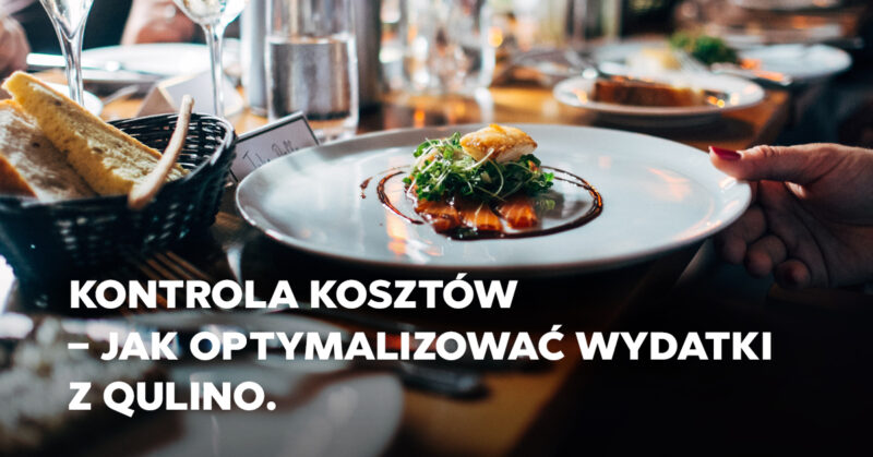 Kontrola kosztów – jak optymalizować wydatki z Qulino.