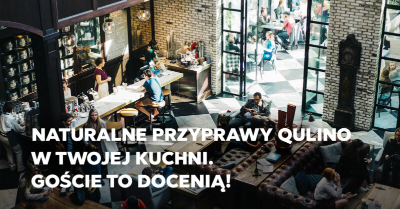 Naturalne przyprawy Qulino w Twojej kuchni. Twoi goście to docenią!